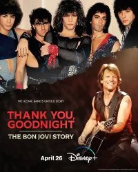 Спасибо и доброй ночи: История Bon Jovi бесплатно